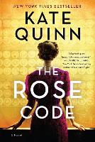 Book Cover for The Rose Code by Kate Quinn