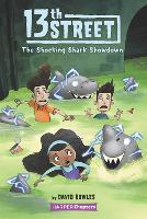 Book Cover for 13th Street #4: The Shocking Shark Showdown by David Bowles