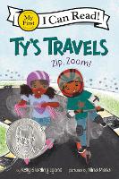 Book Cover for Ty's Travels: Zip, Zoom! by Kelly Starling Lyons