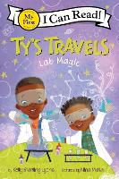 Book Cover for Ty's Travels: Lab Magic by Kelly Starling Lyons