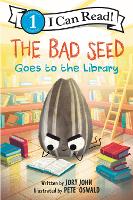 Book Cover for The Bad Seed Goes to the Library by Jory John