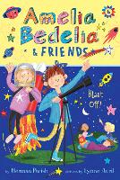 Book Cover for Amelia Bedelia & Friends #6: Amelia Bedelia & Friends Blast Off by Herman Parish