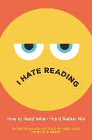 Book Cover for I Hate Reading by Beth Bacon