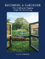 Book Cover for Becoming a Gardener by Catie Marron