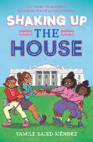 Book Cover for Shaking Up the House by Yamile Saied Méndez