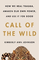 Book Cover for Call of the Wild by Kimberly Ann Johnson