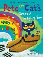 Book Cover for Pete the Cat's Groovy Imagination by James Dean, Kim Dean