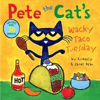 Book Cover for Pete the Cat’s Wacky Taco Tuesday by James Dean, Kimberly Dean