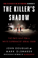 Book Cover for The Killer's Shadow by John E. Douglas, Mark Olshaker