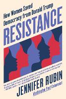 Book Cover for Resistance by Jennifer Rubin