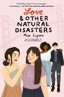 Book Cover for Love & Other Natural Disasters by Misa Sugiura
