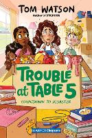 Book Cover for Trouble at Table 5 #6: Countdown to Disaster by Tom Watson