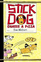 Book Cover for Stick Dog Chases a Pizza by Tom Watson
