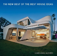 Book Cover for 150 New Best of the Best House Ideas by Macarena Abascal Valdenebro