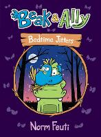 Book Cover for Beak & Ally #2: Bedtime Jitters by Norm Feuti