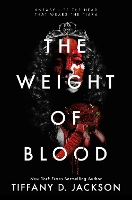 Book Cover for The Weight of Blood by Tiffany D Jackson