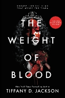 Book Cover for The Weight of Blood by Tiffany D Jackson