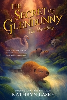 Book Cover for The Secret of Glendunny: The Haunting by Kathryn Lasky