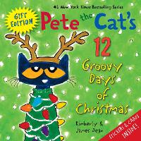 Book Cover for Pete the Cat's 12 Groovy Days of Christmas Gift Edition by James Dean, Kimberly Dean