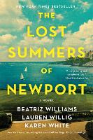 Book Cover for The Lost Summers of Newport by Beatriz Williams, Lauren Willig, Karen White