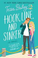 Book Cover for Hook, Line, and Sinker by Tessa Bailey