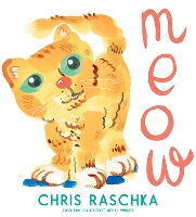 Book Cover for Meow by Chris Raschka