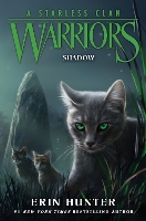 Book Cover for Warriors: A Starless Clan #3: Shadow by Erin Hunter