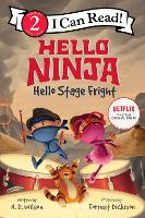 Book Cover for Hello, Ninja. Hello, Stage Fright! by N. D. Wilson