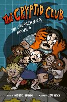 Book Cover for The Cryptid Club #3: The Chupacabra Hoopla by Michael Brumm