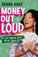 Book Cover for Money Out Loud by Berna Anat