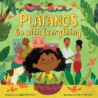 Book Cover for Plátanos Go with Everything by Lissette Norman