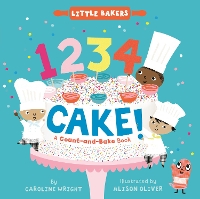 Book Cover for 1 2 3 4 Cake! by Caroline Wright