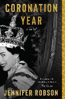 Book Cover for Coronation Year by Jennifer Robson
