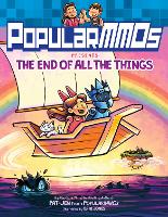 Book Cover for PopularMMOs Presents The End of All the Things by PopularMMOs