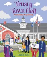 Book Cover for Trusty Town Hall by Lindsay Ward