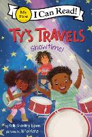 Book Cover for Ty's Travels: Showtime! by Kelly Starling Lyons
