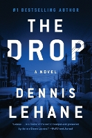 Book Cover for The Drop by Dennis Lehane