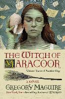 Book Cover for The Witch of Maracoor by Gregory Maguire