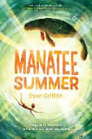 Book Cover for Manatee Summer by Evan Griffith