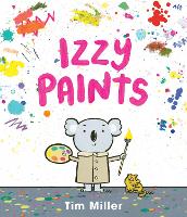 Book Cover for Izzy Paints by Tim Miller