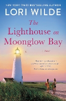 Book Cover for The Lighthouse on Moonglow Bay by Lori Wilde