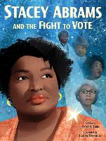 Book Cover for Stacey Abrams and the Fight to Vote by Traci N. Todd