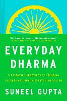 Book Cover for Everyday Dharma by Suneel Gupta