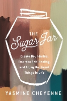 Book Cover for The Sugar Jar by Yasmine Cheyenne