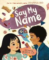 Book Cover for Say My Name by Joanna Ho