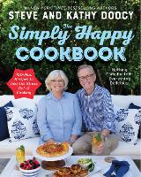 Book Cover for The Simply Happy Cookbook by Steve Doocy, Kathy Doocy