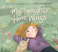 Book Cover for My Thoughts Have Wings by Maggie Smith