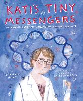 Book Cover for Kati's Tiny Messengers by Megan Hoyt