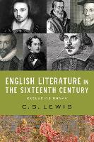 Book Cover for English Literature in the Sixteenth Century (Excluding Drama) by C. S. Lewis