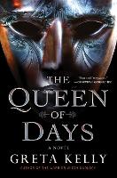 Book Cover for The Queen of Days by Greta Kelly